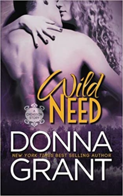 Book cover for "Wild Need" by Donna Grant