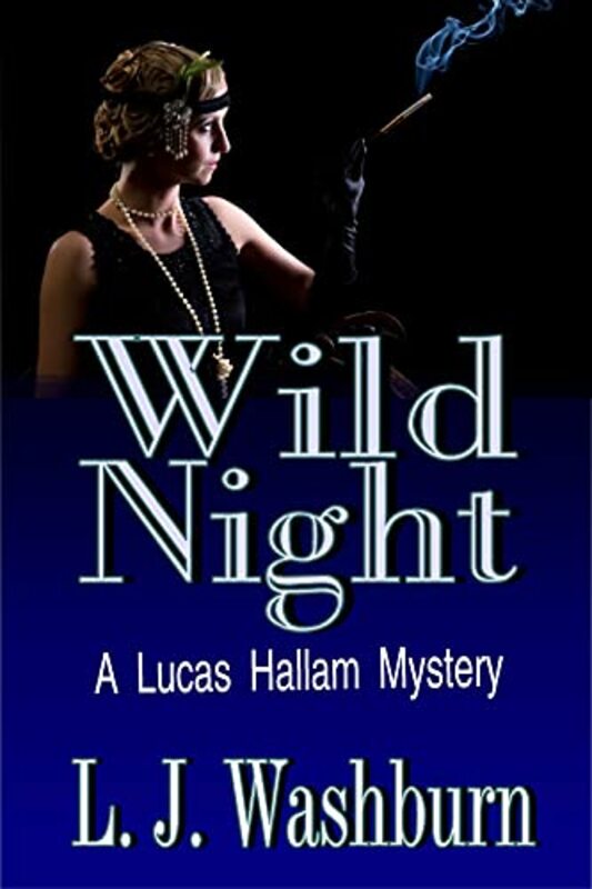 Book cover for "Wild Night" by Livia J Washburn