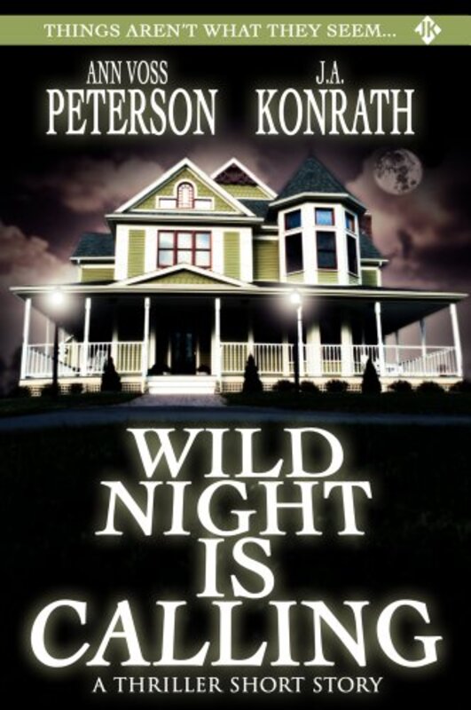 Book cover for "Wild Night Is Calling" by JA Konrath