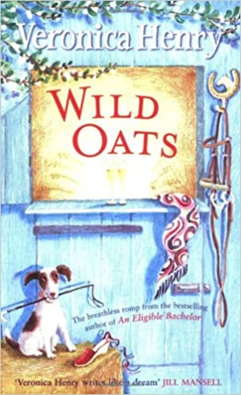 Book cover for "Wild Oats" by Veronica Henry