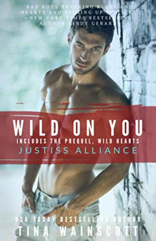 Book cover for "Wild On You" by Tina Wainscott