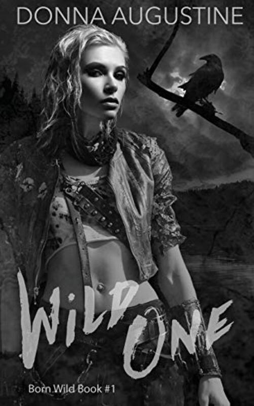 Book cover for "Wild One" by Donna Augustine