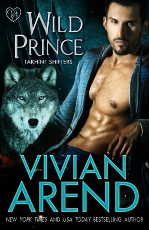 Book cover for "Wild Prince" by Vivian Arend