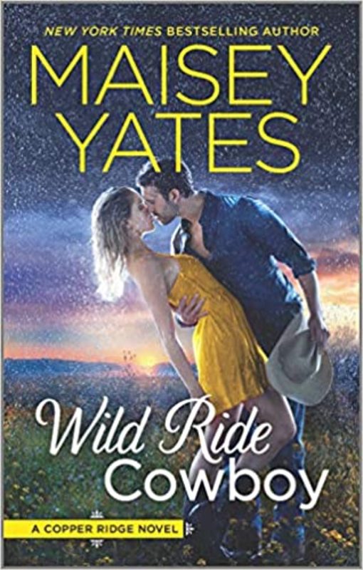 Book cover for "Wild Ride Cowboy" by Maisey Yates
