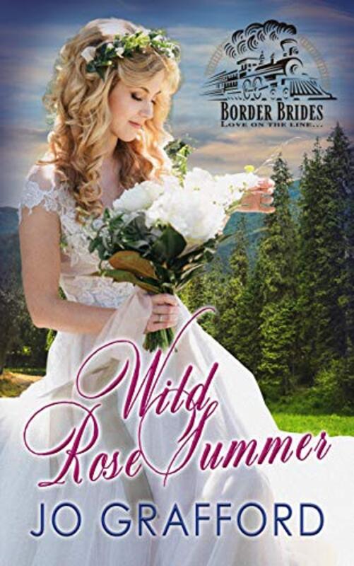 Book cover for "Wild Rose Summer" by Jo Grafford