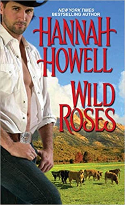 Book cover for "Wild Roses" by Hannah Howell