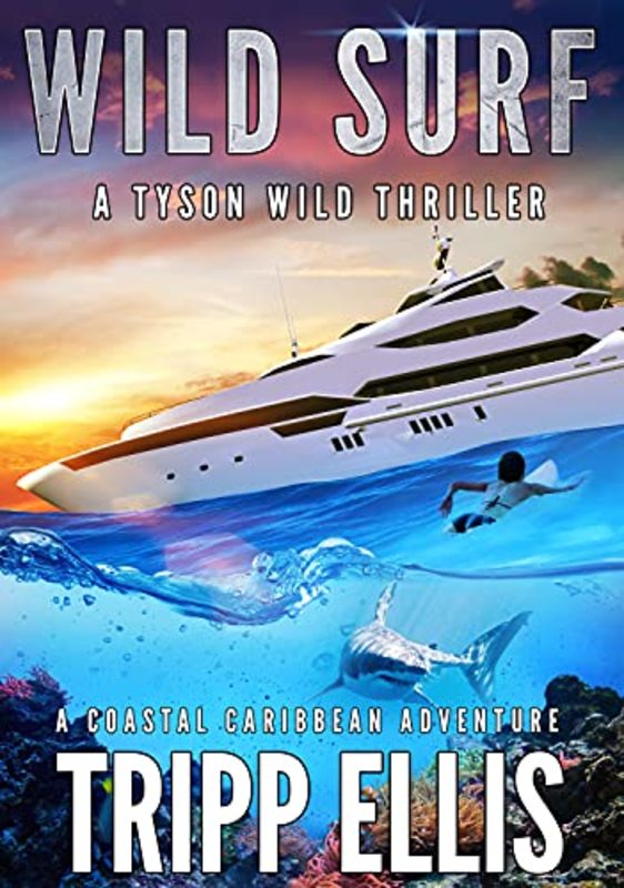 Book cover for "Wild Surf" by Tripp Ellis