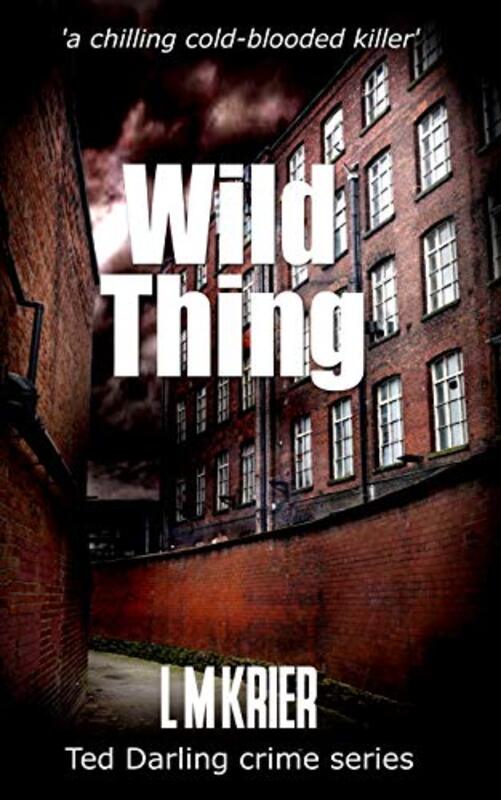 Book cover for "Wild Thing" by L M Krier