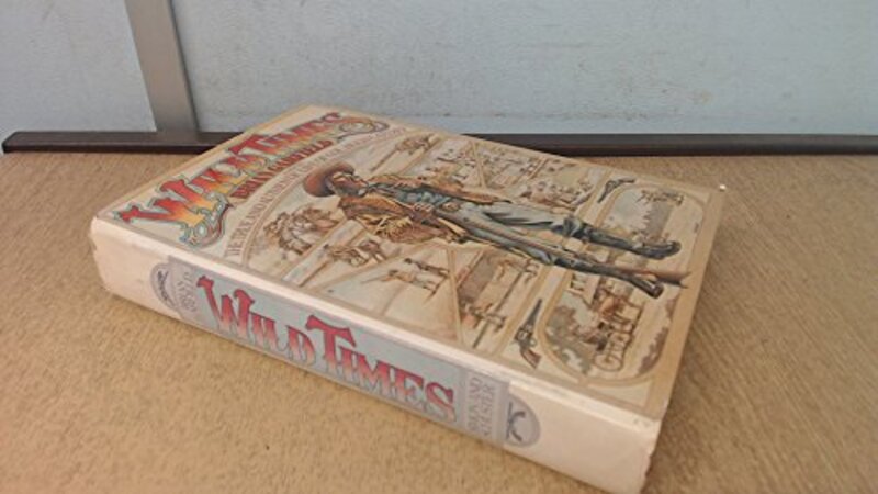 Book cover for "Wild Times" by Brian Garfield