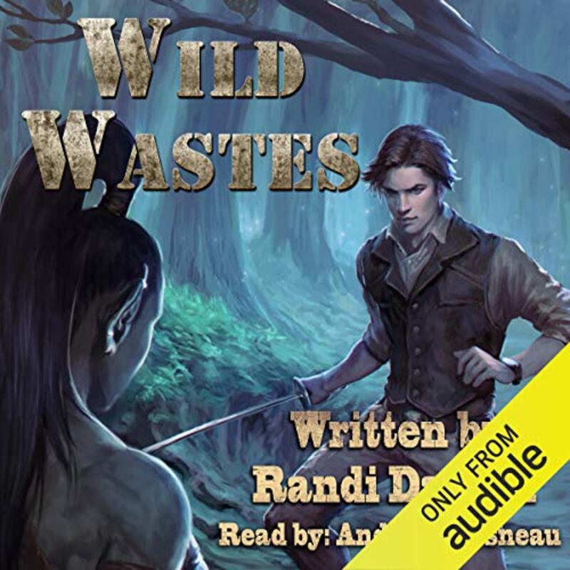 Book cover for "Wild Wastes" by William D Arand