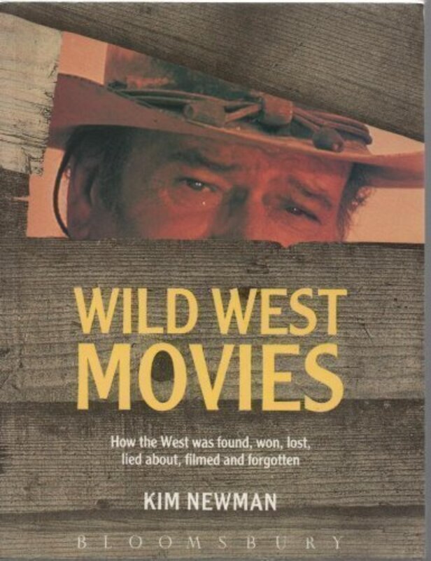 Book cover for "Wild West Movies" by Kim Newman