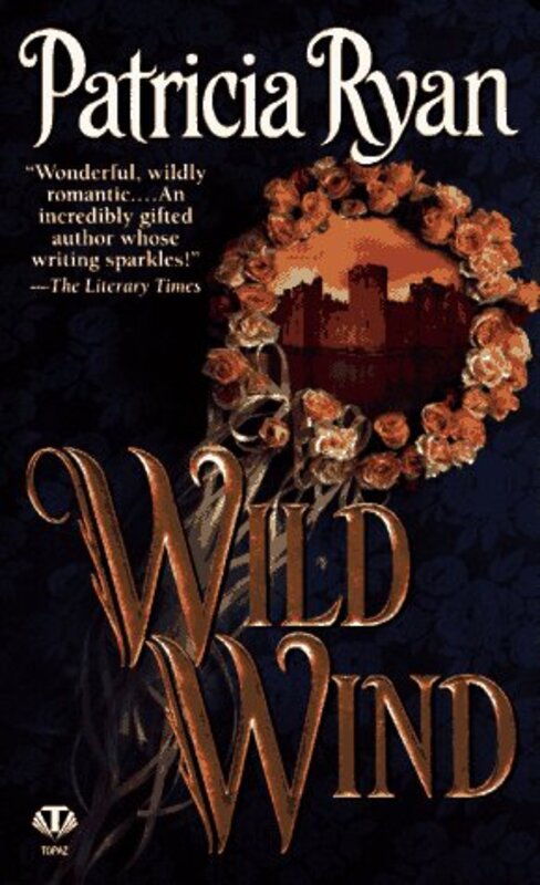 Book cover for "Wild Wind" by Patricia Ryan