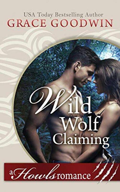 Book cover for "Wild Wolf Claiming" by Grace Goodwin