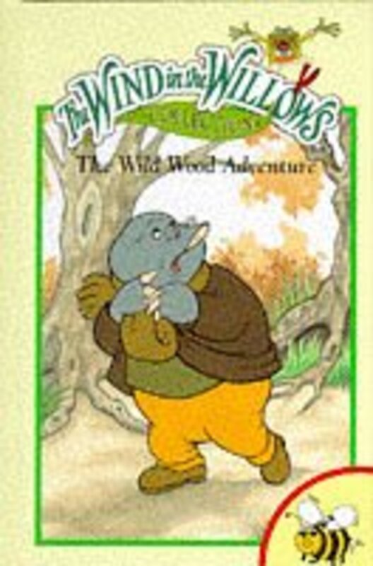 Book cover for "Wild Wood Adventure" by Kenneth Grahame