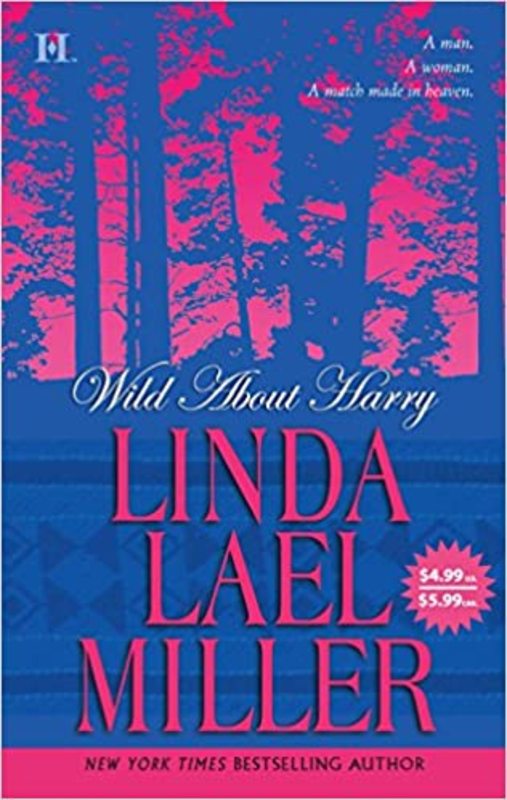 Book cover for "Wild about Harry" by Linda Lael Miller