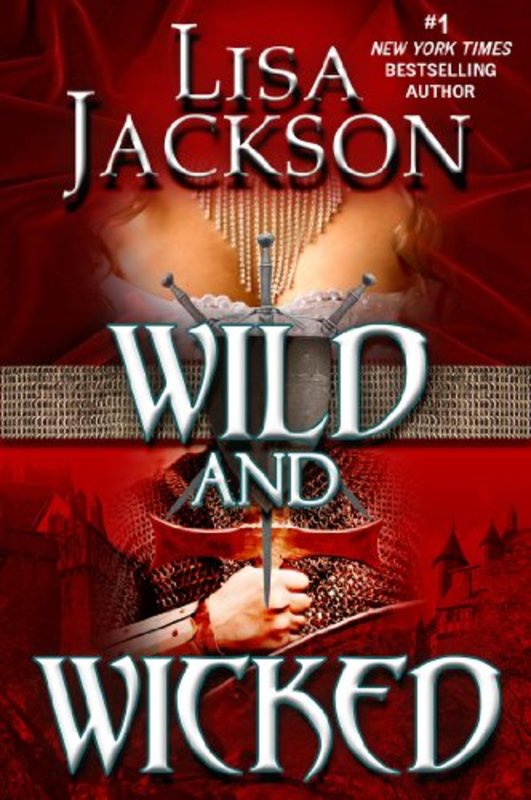 Book cover for "Wild and Wicked" by Lisa Jackson