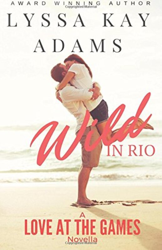 Book cover for "Wild in Rio" by Lyssa Kay Adams