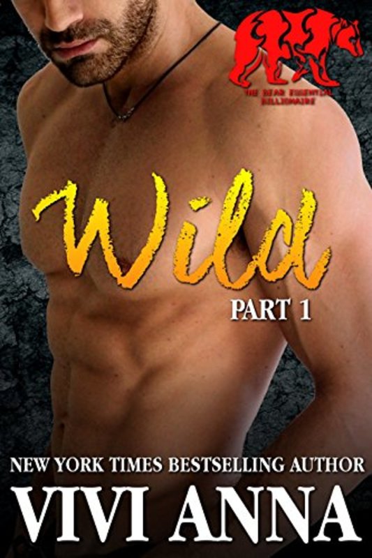 Book cover for "Wild: Part 1" by Vivi Anna