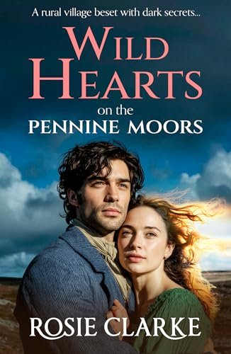 Book cover for "Wild Hearts on the Pennine Moors" by Rosie Clarke