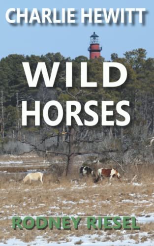 Book cover for "Wild Horses" by Rodney Riesel