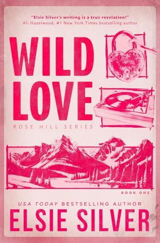 Book cover for "Wild Love" by Elsie Silver