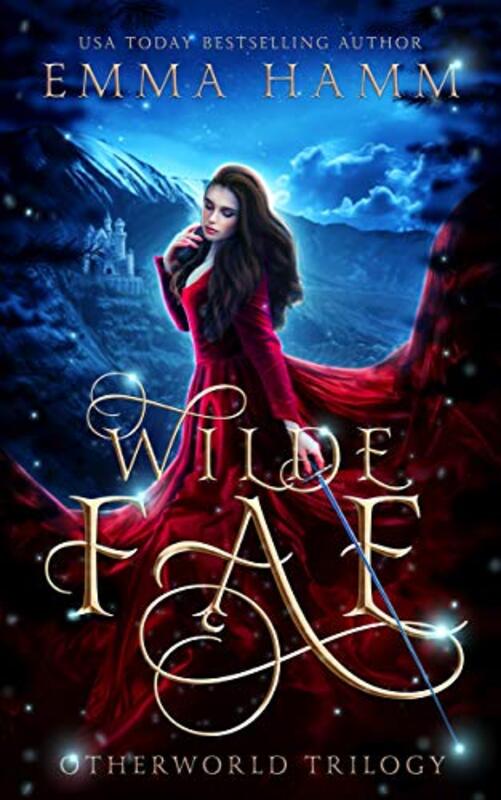 Book cover for "Wilde Fae" by Emma Hamm