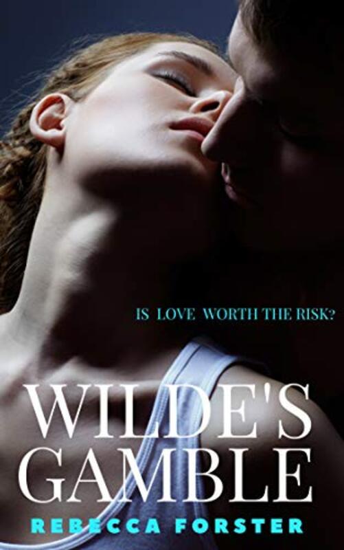 Book cover for "Wilde's Gamble" by Rebecca Forster