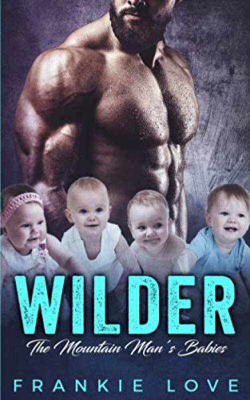 Book cover for "Wilder" by Frankie Love
