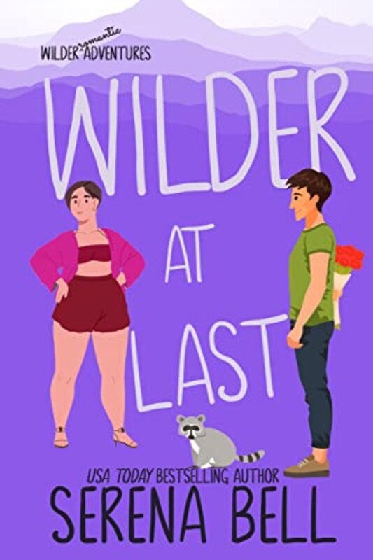 Book cover for "Wilder at Last" by Serena Bell