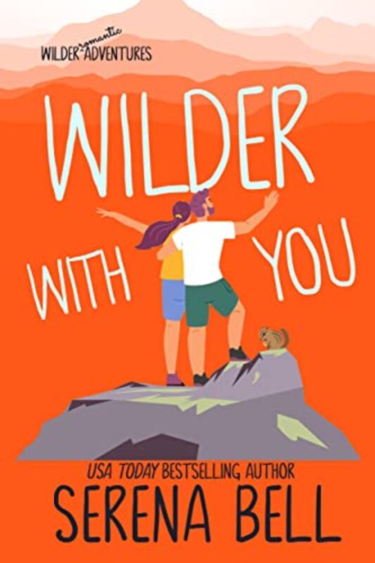 Book cover for "Wilder with You" by Serena Bell