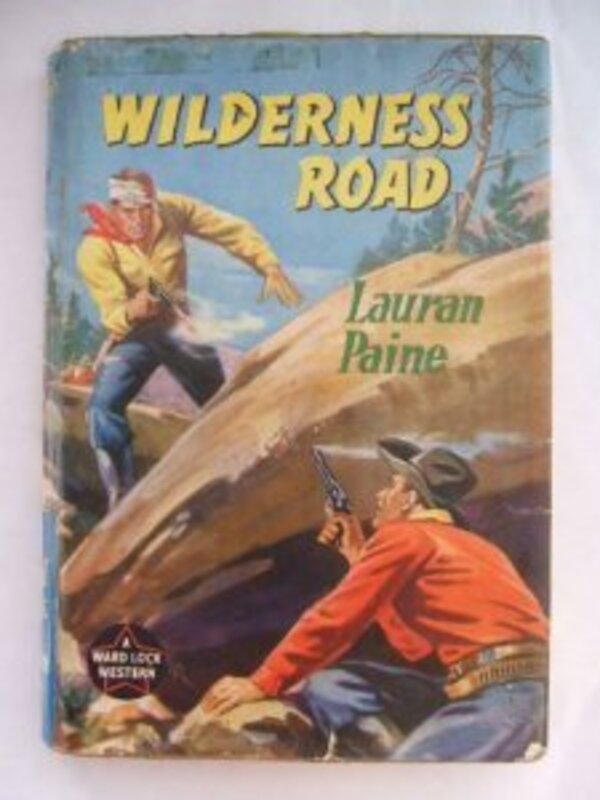 Book cover for "Wilderness Road" by Lauran Paine