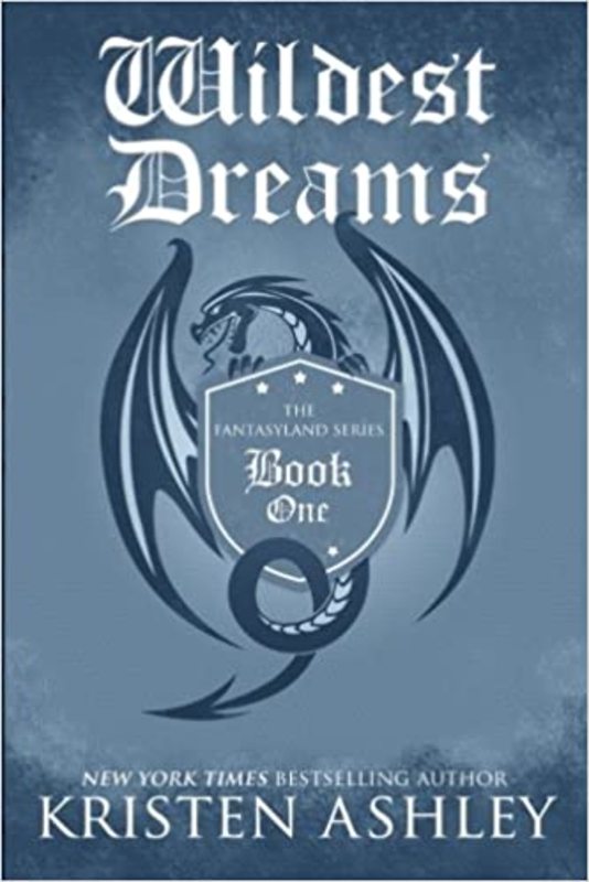 Book cover for "Wildest Dreams" by Kristen Ashley