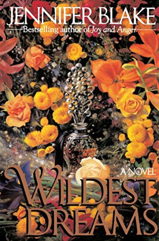 Book cover for "Wildest Dreams" by Jennifer Blake
