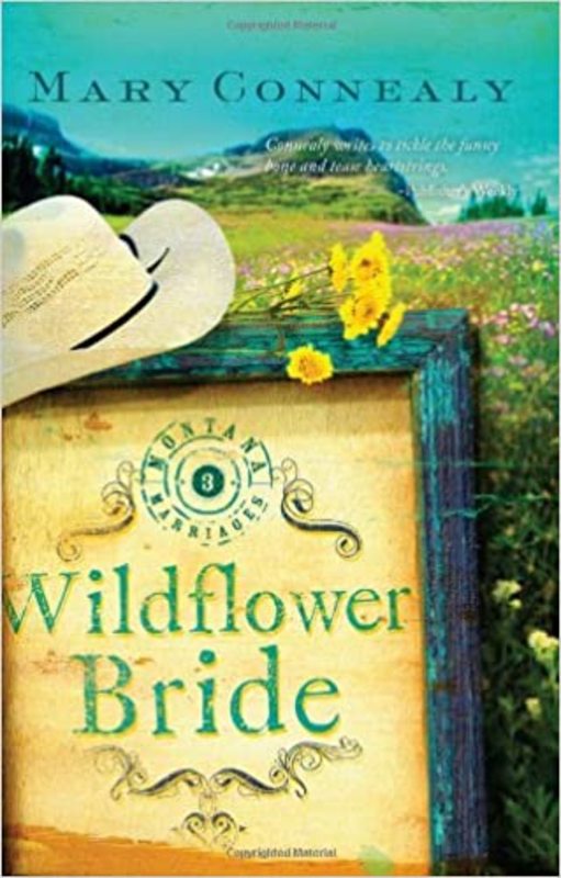 Book cover for "Wildflower Bride" by Mary Connealy