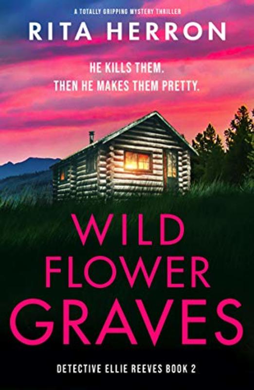 Book cover for "Wildflower Graves" by Rita Herron
