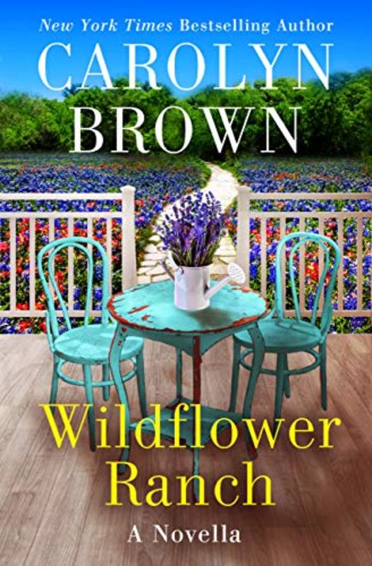 Book cover for "Wildflower Ranch" by Carolyn Brown