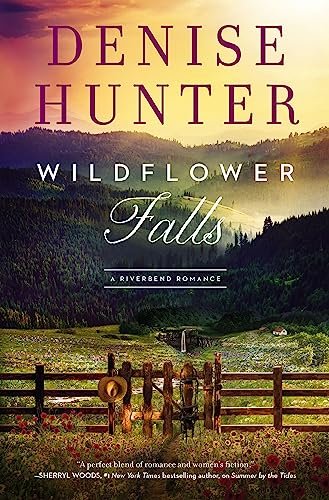 Book cover for "Wildflower Falls" by Denise Hunter