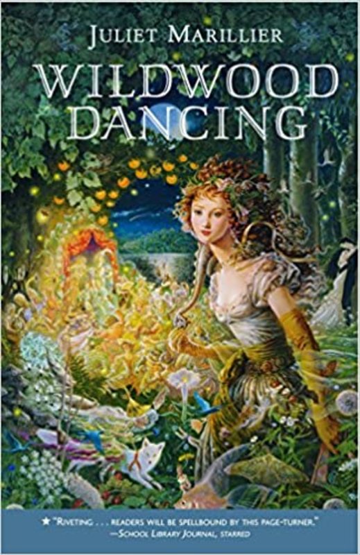 Book cover for "Wildwood Dancing" by Juliet Marillier