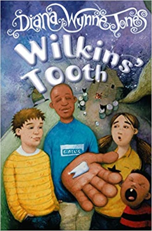 Book cover for "Wilkins' Tooth" by Diana Wynne Jones