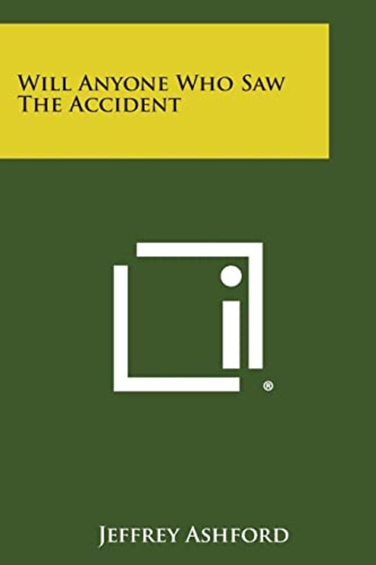 Book cover for "Will Anyone Who Saw the Accident" by Roderic Jeffries