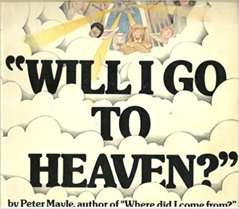 Book cover for "Will I Go To Heaven?" by Peter Mayle