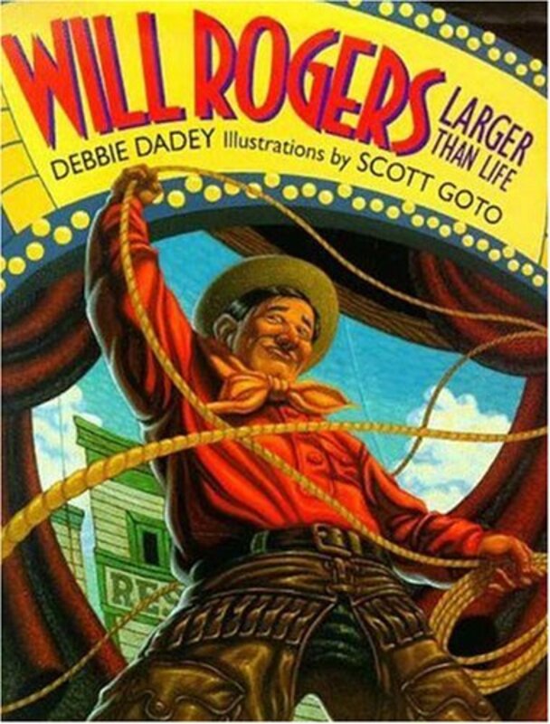 Book cover for "Will Rogers" by Debbie Dadey