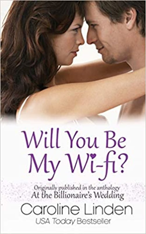 Book cover for "Will You Be My Wi-Fi?" by Caroline Linden