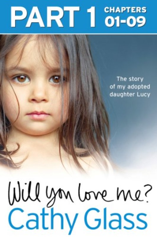 Book cover for "Will You Love Me?" by Cathy Glass