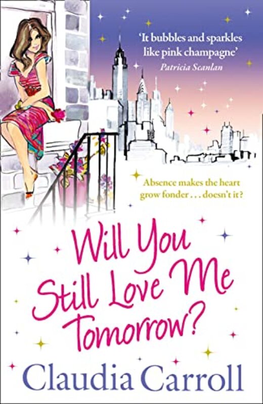 Book cover for "Will You Still Love Me Tomorrow?" by Claudia Carroll