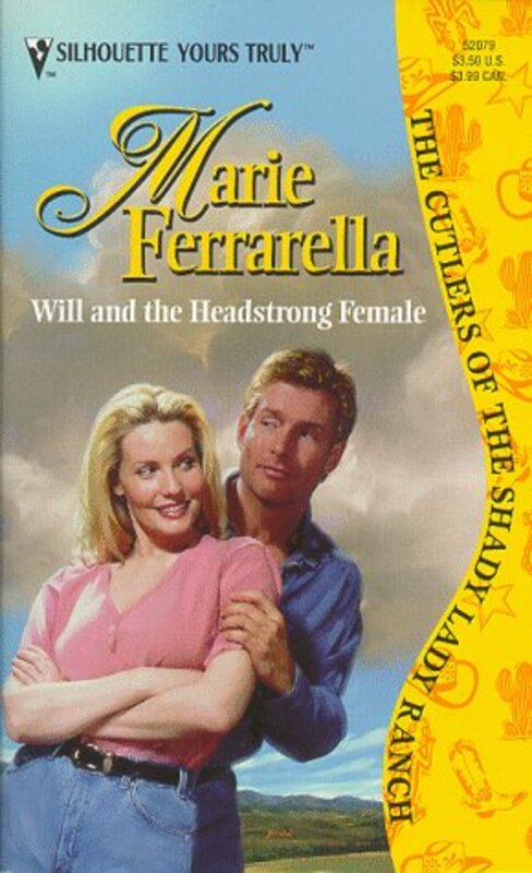 Book cover for "Will and the Headstrong Female" by Marie Ferrarella