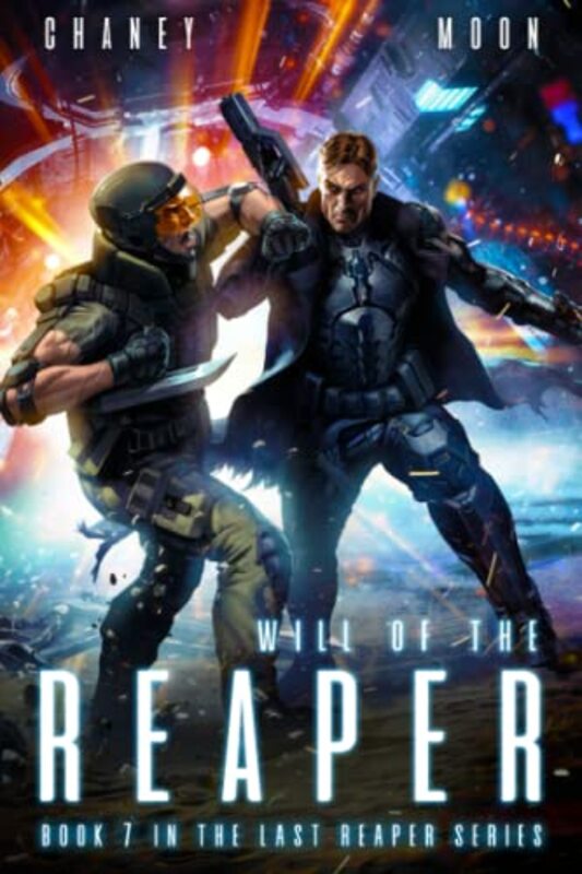 Book cover for "Will of the Reaper" by JN Chaney