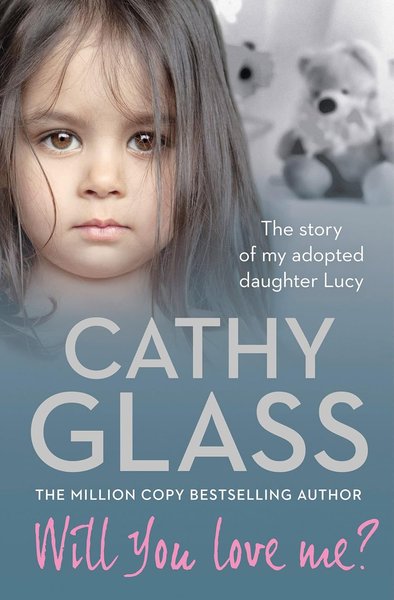 Book cover for "Will You Love Me?" by Cathy Glass