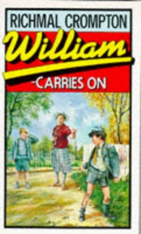 Book cover for "William Carries On" by Richmal Crompton