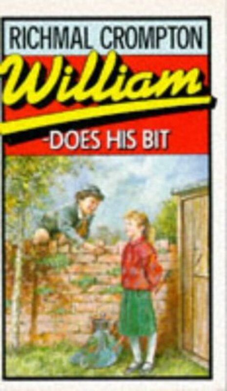 Book cover for "William Does His Bit" by Richmal Crompton